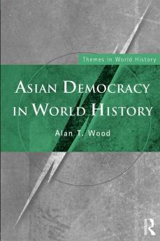 Asian Democracy in World History