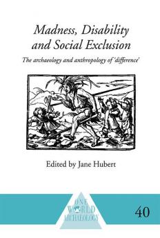 Madness Disability and Social Exclusion