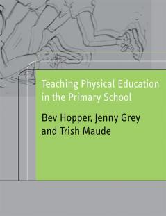 Teaching Physical Education in the Primary School