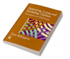 Separating Losing and Excluding Children
