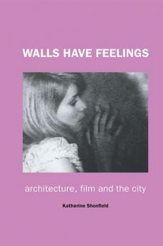 Walls Have Feelings