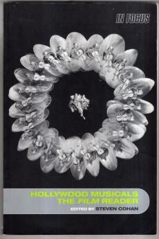 Hollywood Musicals The Film Reader