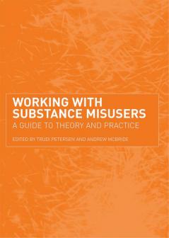 Working with Substance Misusers