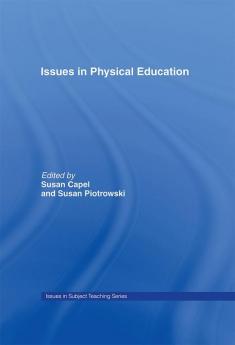 Issues in Physical Education