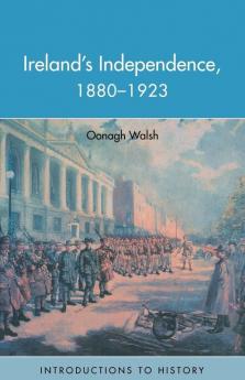 Ireland's Independence: 1880-1923