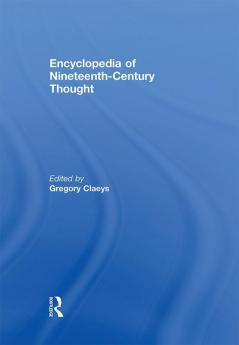 Encyclopedia of Nineteenth Century Thought