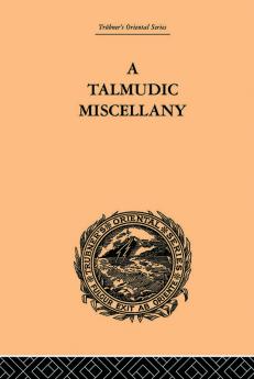 A Talmudic Miscellany