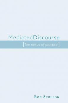 Mediated Discourse