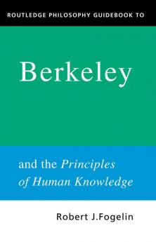 Routledge Philosophy GuideBook to Berkeley and the Principles of Human Knowledge