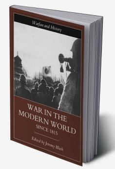 War in the Modern World since 1815