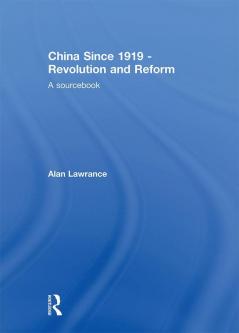 China Since 1919 - Revolution and Reform
