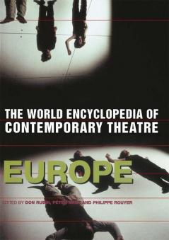 World Encyclopedia of Contemporary Theatre