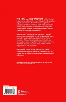 New Eco-Architecture: Alternatives from the Modern Movement