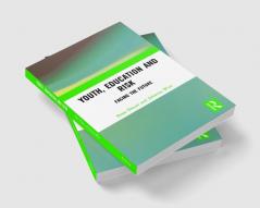 Youth Education and Risk