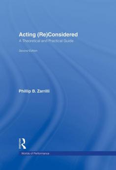 Acting (Re)Considered