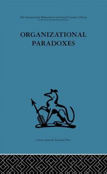 Organizational Paradoxes