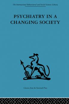 Psychiatry in a Changing Society