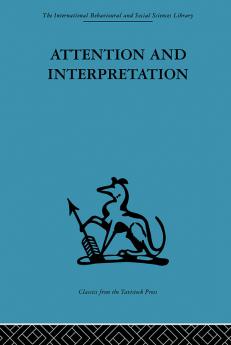 Attention and Interpretation