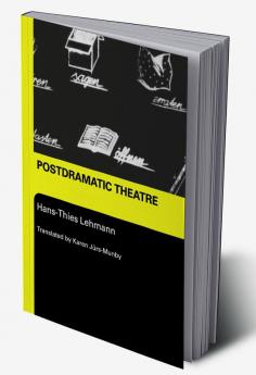 Postdramatic Theatre