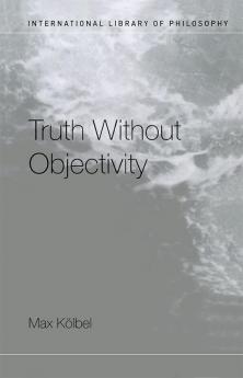 Truth Without Objectivity