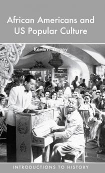 African Americans and US Popular Culture