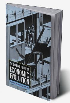 General Theory of Economic Evolution