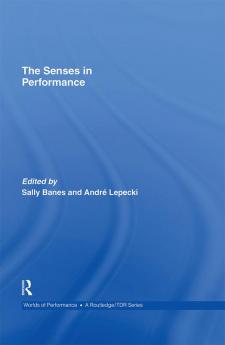 Senses in Performance