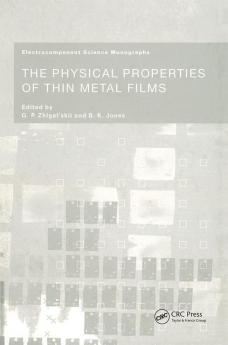 Physical Properties of Thin Metal Films
