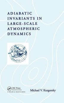 Adiabatic Invariants in Large-Scale Atmospheric Dynamics