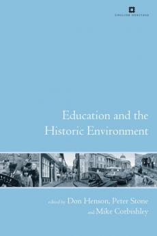 Education and the Historic Environment