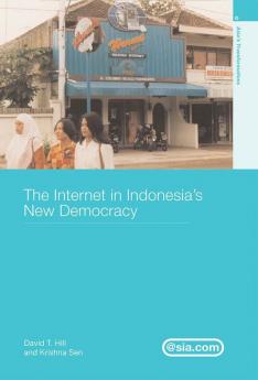 Internet in Indonesia's New Democracy