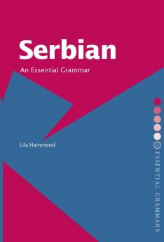 Serbian: An Essential Grammar