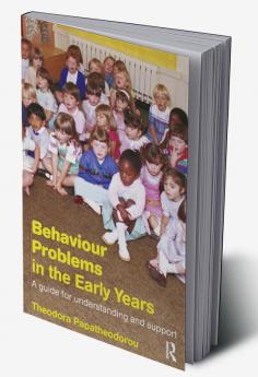 Behaviour Problems in the Early Years