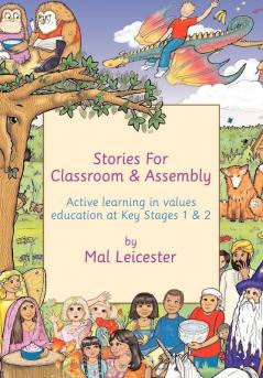 Stories for Classroom and Assembly