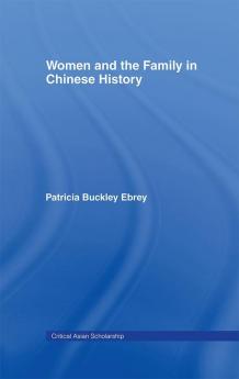 Women and the Family in Chinese History