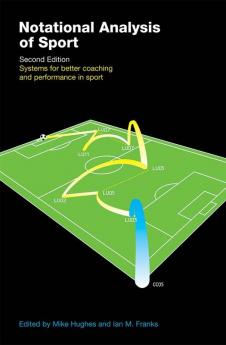 Notational Analysis of Sport