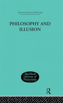 Philosophy and Illusion