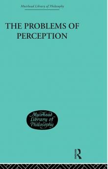 The Problems of Perception