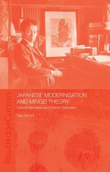 Japanese Modernisation and Mingei Theory