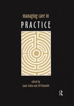 Managing Care in Practice