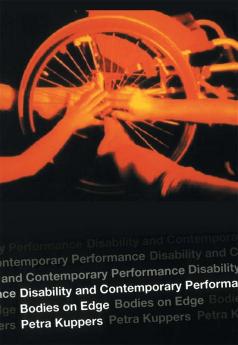 Disability and Contemporary Performance