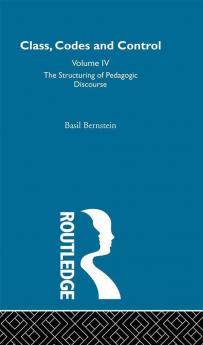 The Structuring of Pedagogic Discourse