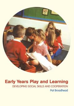 Early Years Play and Learning