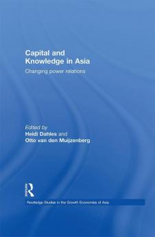 Capital and Knowledge in Asia