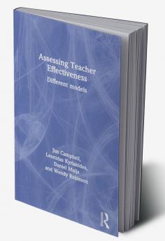 Assessing Teacher Effectiveness