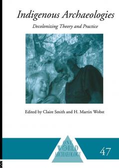 Indigenous Archaeologies
