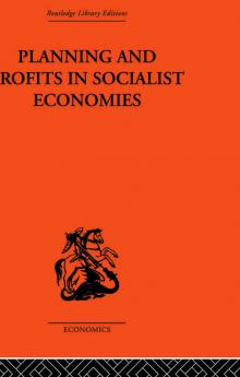 Planning and Profits in Socialist Economies