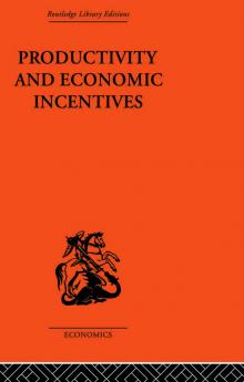 Productivity and Economic Incentives