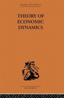 Theory of Economic Dynamics