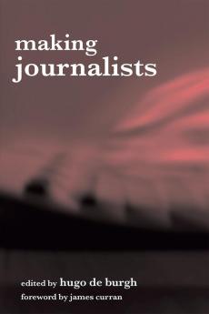 Making Journalists